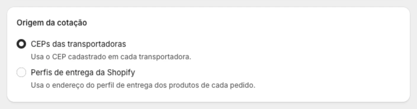 Seção Origem da cotação com as opções CEPs das transportadoras e Perfis de entrega da Shopify