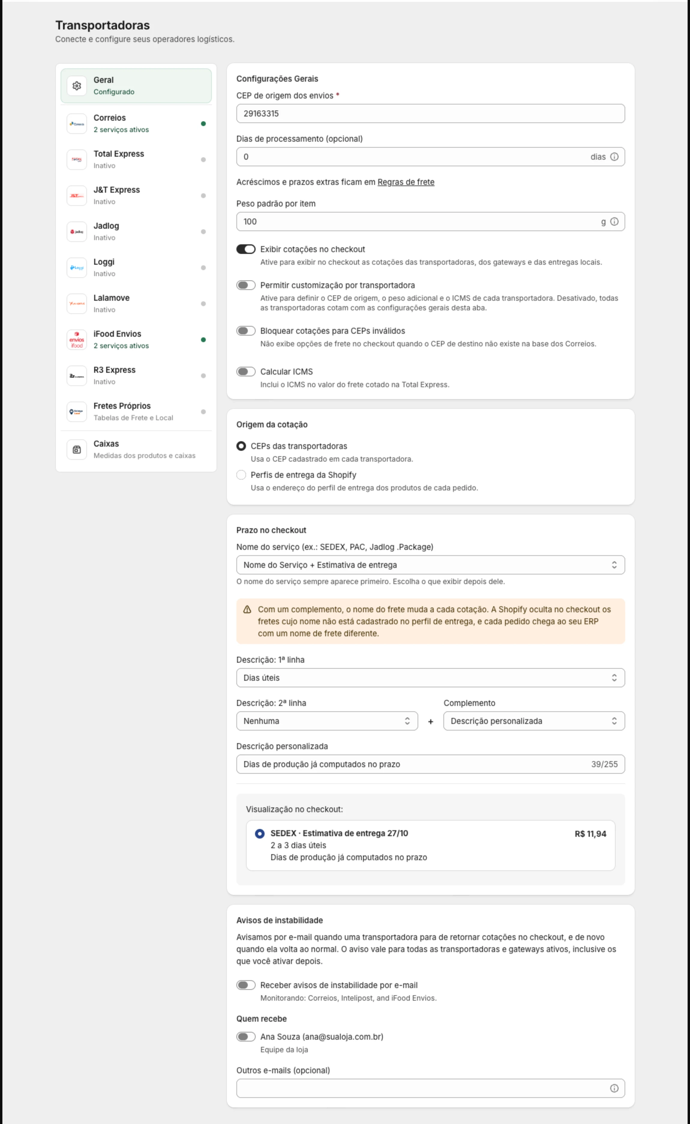 Aba Geral de Transportadoras com Configurações Gerais, Origem da cotação, Prazo no checkout e Avisos de instabilidade