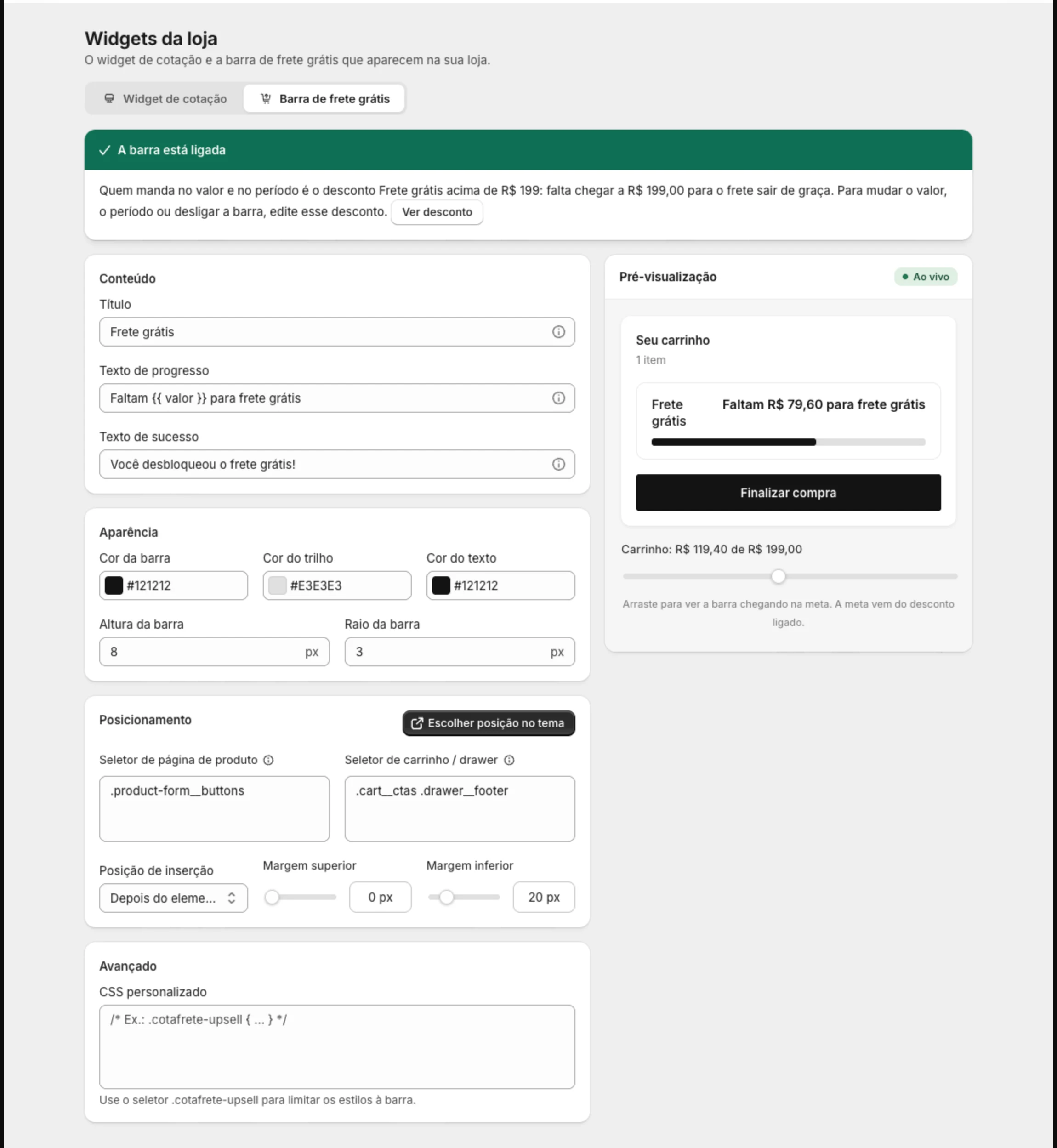 Aba Barra de frete grátis com Conteúdo, Aparência, Posicionamento e a pré-visualização